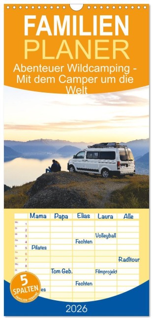 Familienplaner 2026 - Abenteuer Wildcamping - Mit dem Camper um die Welt mit 5 Spalten (Wandkalender, 21 x 45 cm) CALVENDO - Mb Fotografie