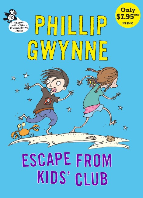 Escape From Kids' Club: Pocket Money Puffin - Phillip Gwynne
