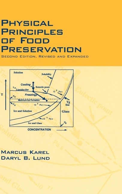 Physical Principles of Food Preservation - Marcus Karel, Daryl B. Lund