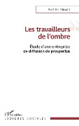 Les travailleurs de l'ombre - Pauwels