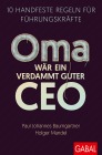  Oma wär ein verdammt guter CEO