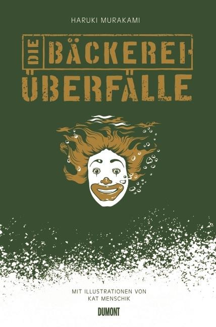 Die Bäckereiüberfälle - Haruki Murakami, Kat Menschik