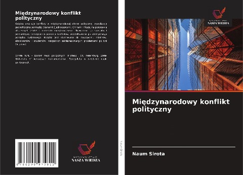 Mi¿dzynarodowy konflikt polityczny - Naum Sirota