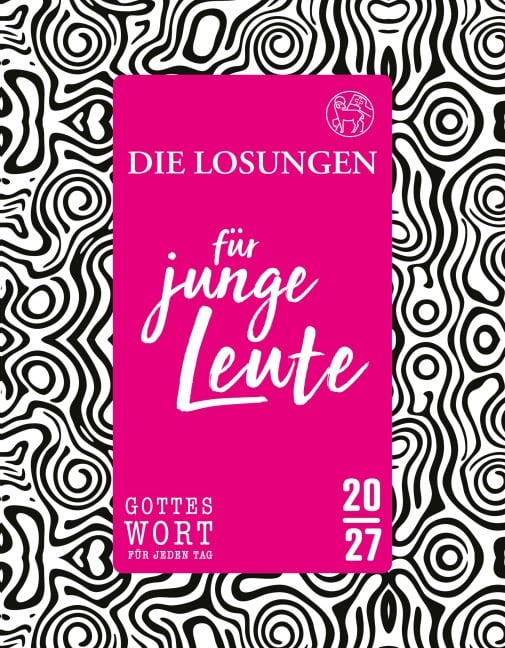 Losungen Deutschland 2027 / Die Losungen für junge Leute 2027 - 