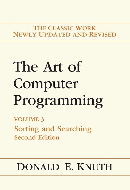 Art of Computer Programming, The - Donald E. Knuth