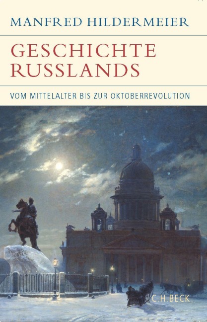 Geschichte Russlands - Manfred Hildermeier
