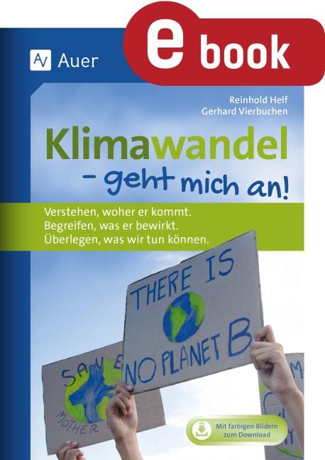 Klimawandel - geht mich an - Reinhold Helf, Gerhard Vierbuchen