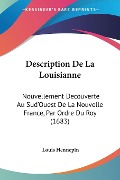 Description De La Louisianne - Louis Hennepin