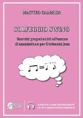 Cover-Bild zum Titel 'Solfeggio swing. Esercizi propedeutici all'esame di ammissione per il triennio jazz' von 'Matteo Cammisa'