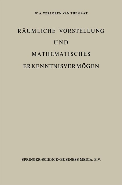 Räumliche Vorstellung und Mathematisches Erkenntnisvermögen - P. Verloren Van Themaat