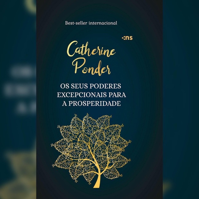 Os seus poderes excepcionais para a prosperidade - Catherine Ponder