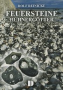 Cover-Bild zum Titel 'Feuersteine und Hühnergötter' von 'Rolf Reinicke'