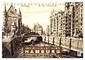 Grüße aus dem alten Hamburg ¿ Historische Ansichten der Stadt (Tischkalender 2024 DIN A5 quer), CALVENDO Monatskalender - Calvendo Calvendo