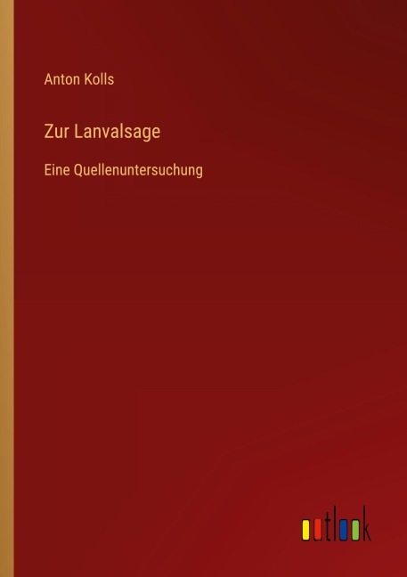 Zur Lanvalsage - Anton Kolls