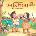 Cover-Bild zum Titel 'Minitou 2: Freunde für immer' von 'Sandra Grimm'