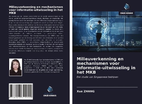 Milieuverkenning en mechanismen voor informatie-uitwisseling in het MKB - Xue Zhang