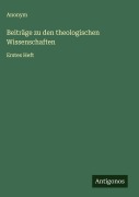 Cover-Bild zum Titel 'Beiträge zu den theologischen Wissenschaften' von 'Anonym'