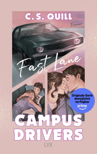 Campus Drivers - Fast Lane - C. S. Quill