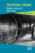 Cover-Bild zum Titel 'Inventing Cinema' von 'Benoît Turquety'