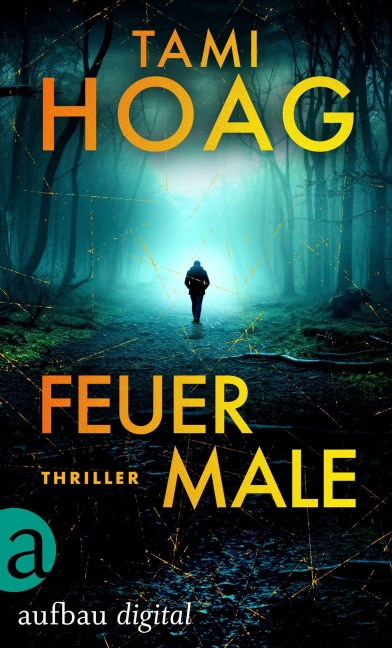 Feuermale - Tami Hoag