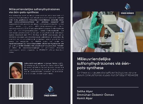 Milieuvriendelijke sulfonylhydrazones via één-pots-synthese - Saliha Alyar, Ümmühan Özdemir Özmen, Hamit Alyar