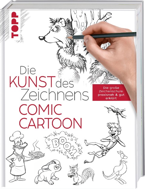 Die Kunst des Zeichnens Comic Cartoon - Frechverlag
