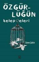 Özgürlügün Kelepceleri - Ceren Sahin