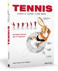 Tennis - Perfekte Technik, kluge Taktik - John Littleford, Andrew Magrath