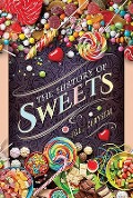 Cover-Bild zum Titel 'The History of Sweets' von 'Paul Chrystal'