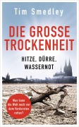 Cover-Bild zum Titel 'Die große Trockenheit' von 'Tim Smedley'