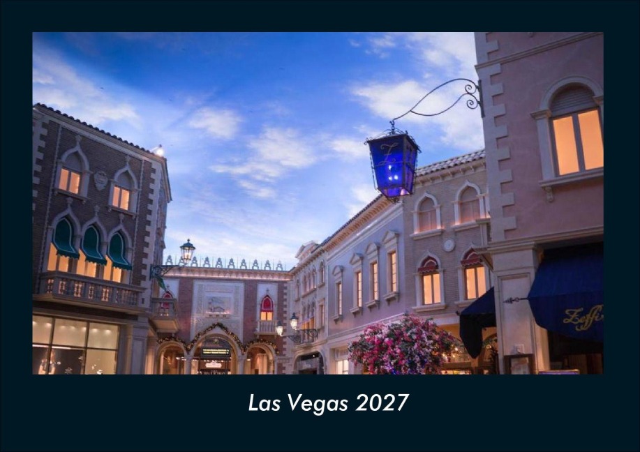 Las Vegas 2027 Fotokalender DIN A4 - Tobias Schmitt, Kevin Heber
