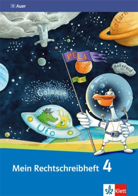 Mein Rechtschreibheft 4. Schuljahr. Ausgabe für Bayern - 