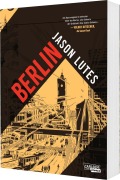 Cover-Bild zum Titel 'Berlin: Gesamtausgabe (Paperback)' von 'Jason Lutes'