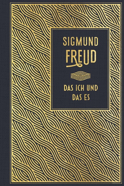 Das Ich und das Es - Sigmund Freud