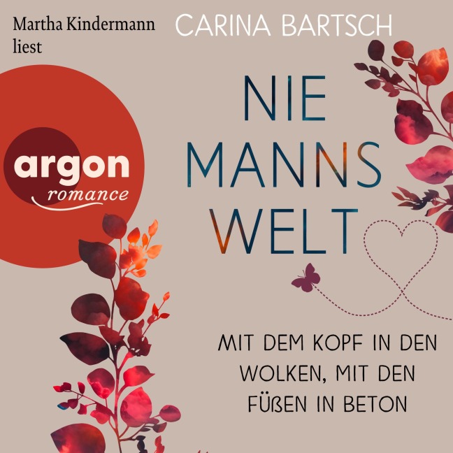 Niemannswelt - Mit dem Kopf in den Wolken, mit den Füßen in Beton - Carina Bartsch