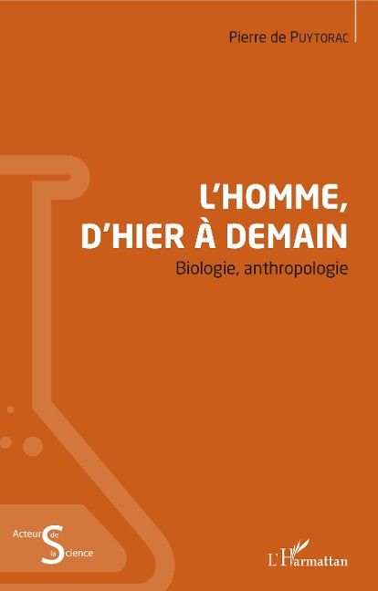 L'Homme, d'hier à demain - Pierre de Puytorac