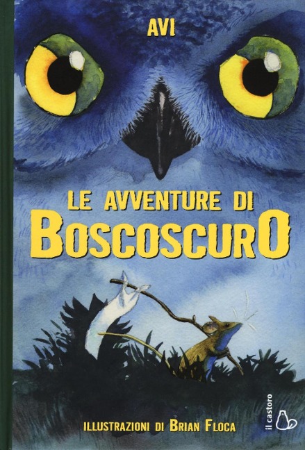 Le avventure di Boscoscuro - Avi