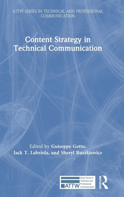 Content Strategy in Technical Communication - 