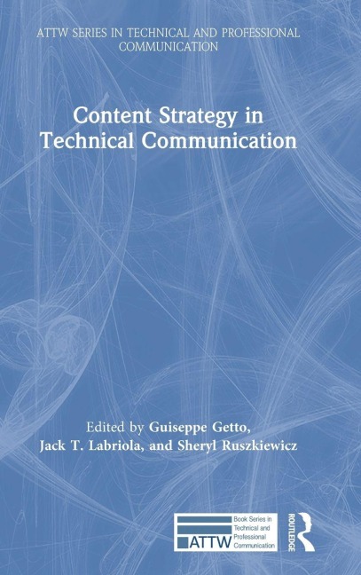 Content Strategy in Technical Communication - 