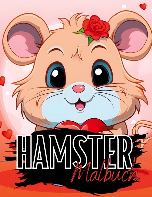 Hamster Malbuch - Lucy¿s Tier Malbücher