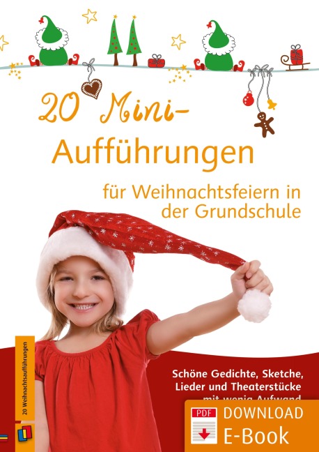 20 Mini-Aufführungen für Weihnachtsfeiern in der Grundschule - Elke Dosch, Astrid Grabe