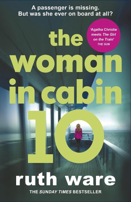 The Woman in Cabin 10 - Ruth Ware