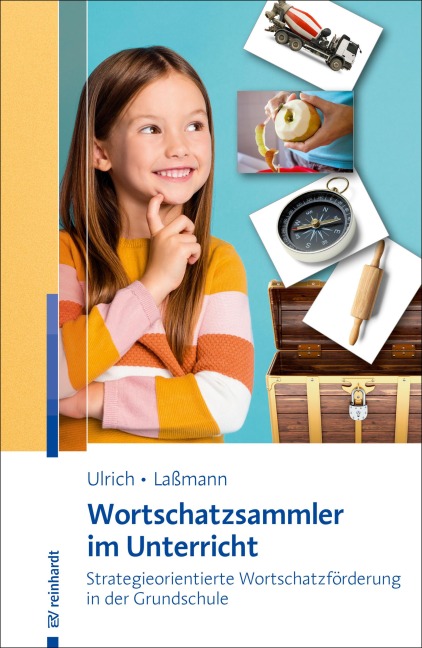 Wortschatzsammler im Unterricht - Tanja Ulrich, Inga Lassmann