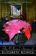 Cover-Bild zum Titel 'The Collected Stories of Elizabeth Bowen' von 'Elizabeth Bowen'