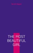 Cover-Bild zum Titel 'The Most Beautiful Girl' von 'Kerstin Wagner'