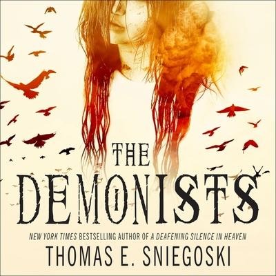 The Demonists Lib/E - Thomas E. Sniegoski