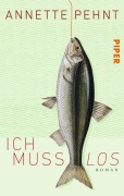 Cover-Bild zum Titel 'Ich muss los' von 'Annette Pehnt'