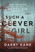 Cover-Bild zum Titel 'Such a Clever Girl' von 'Darby Kane'