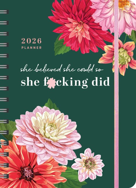 2026 She Believed She Could So She F*cking Did Planner - Sourcebooks