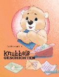 Cover-Bild zum Titel 'Knubbels Geschichten' von 'Catrin Wirth'